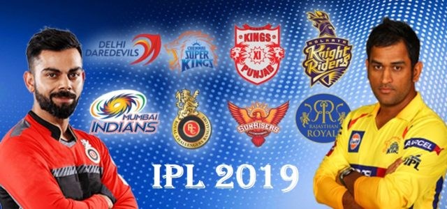 2019 सीजन आईपीएल के 12 वें सीजन में 8 टीमें लेंगी भाग
